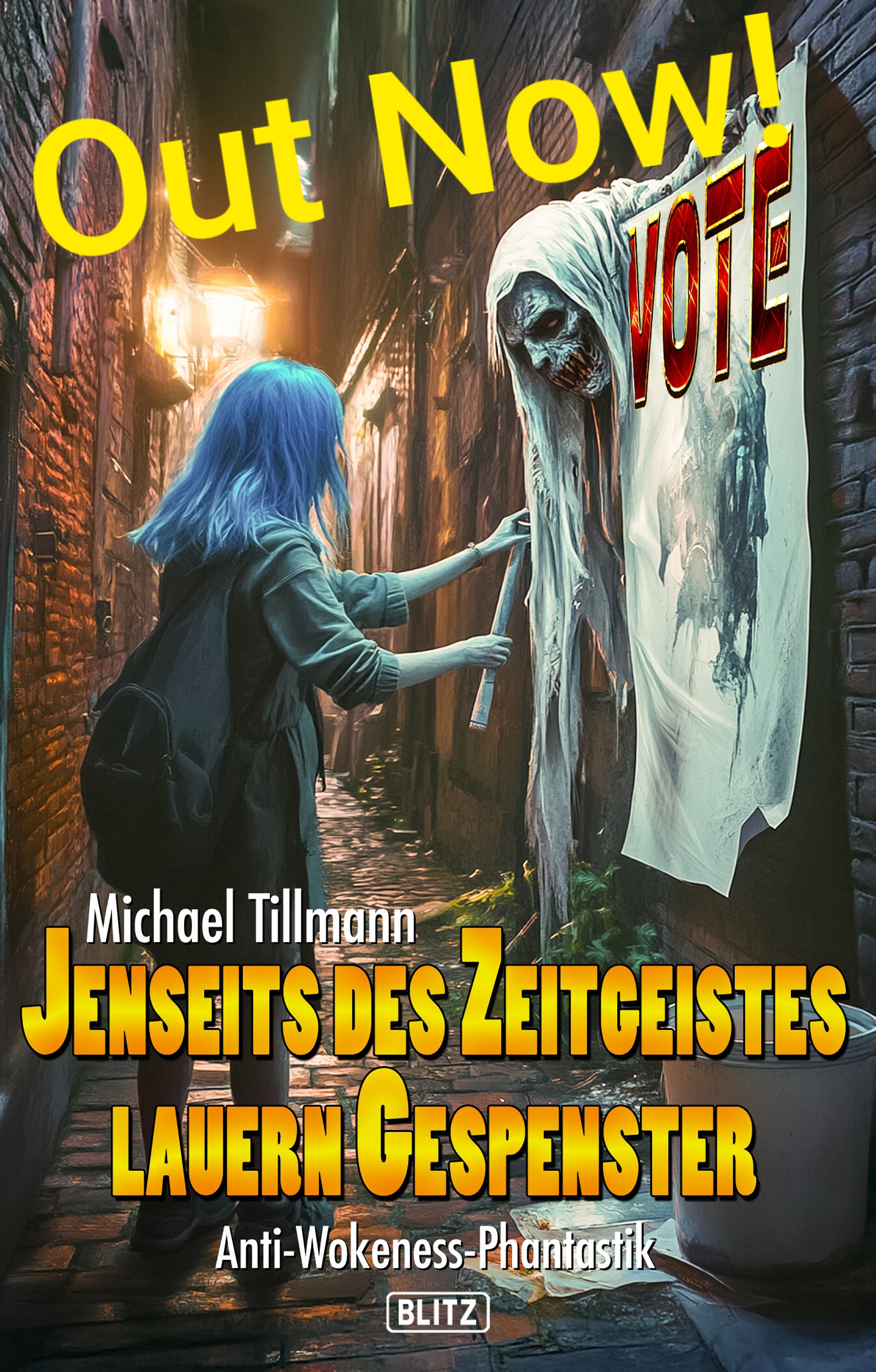 Jenseits des Zeitgeistes lauern Gespenster Out Now